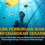 Menangkan Serunya Game Tembak Ikan: Tantang Kamu Jadi Jagoan