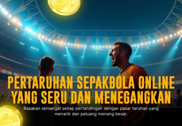 Bola Penuh Ketegangan: Menyelami Dunia Judi Bola dengan SBOBET